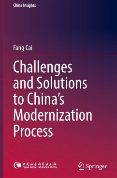 Challenges and Solutions to China¿s Modernization Process - Cai, Fang