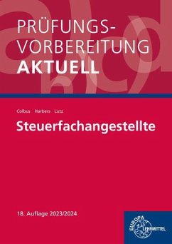 Prüfungsvorbereitung aktuell - Steuerfachangestellte - Colbus, Gerhard;Harbers, Karl;Lutz, Karl