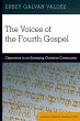 The Voices of the Fourth Gospel - Bild 1