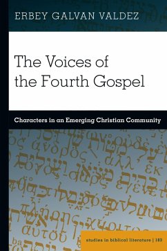 The Voices of the Fourth Gospel - Valdez, Erbey Galvan