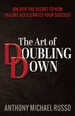 The Art of Doubling Down (eBook, ePUB)