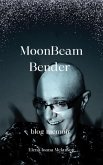 Moonbeam bender (eBook, ePUB)