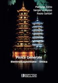 Fisica Generale. Elettromagnetismo - Ottica (eBook, ePUB) Fisica Generale. Elettromagnetismo - Ottica (eBook, ePUB)