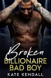 Broken Billionaire Bad Boy (eBook, ePUB) - Bild 1