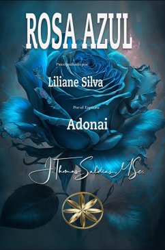 Rosa Azul (eBook, ePUB) - Silva, Liiane; Adonai, Por el Espíritu