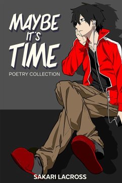 Maybe It's Time (For My Readers, #1) (eBook, ePUB) - Lacross, Sakari