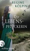 Die Lebenspflückerin (eBook, ePUB)