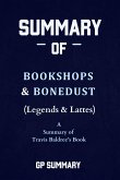 Summary of Bookshops & Bonedust (Legends & Lattes) by Travis Baldree (eBook, ePUB)