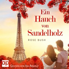 Ein Hauch von Sandelholz (MP3-Download) - Bush, Rose