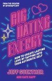 Big Dating Energy (eBook, ePUB)