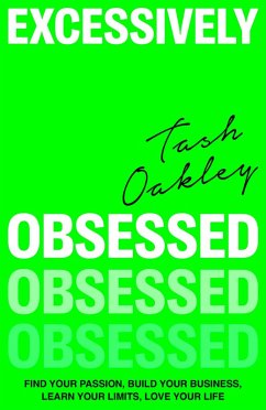 Excessively Obsessed (eBook, ePUB) - Oakley, Natasha