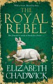 The Royal Rebel (eBook, ePUB)