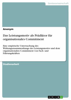 Das Leistungsmotiv als Prädiktor für organisationales Commitment (eBook, PDF)