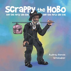 Scrappy the Hobo (eBook, ePUB) - Whittaker, Audrey Renee