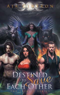 Destined To Save Each Other (eBook, ePUB) - Cintron, Aja