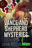 Vance And Shepherd Mysteries - Books 1-4 (eBook, ePUB)