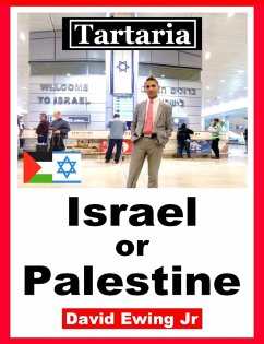 Tartaria - Israel or Palestine (eBook, ePUB) - Ewing Jr, David