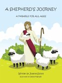 A SHEPHERD'S JOURNEY (eBook, ePUB) A SHEPHERD'S JOURNEY (eBook, ePUB)