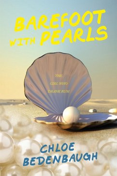 Barefoot with Pearls (eBook, ePUB) - Bedenbaugh, Chloe