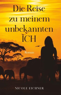 Cover Die Reise zu meinem unbekannten Ich (eBook, ePUB)