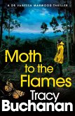 Moth to the Flames (eBook, ePUB)