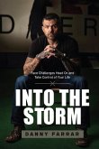 Into the Storm (eBook, ePUB)