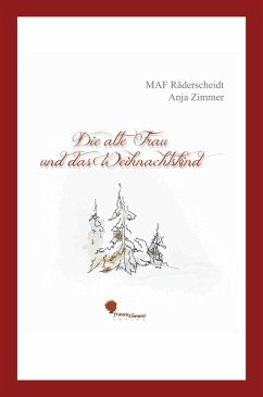 Cover Die alte Frau und das Weihnachtskind (eBook, PDF)