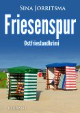 Friesenspur. Ostfrieslandkrimi (eBook, ePUB)