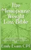 The Menopause Weight Loss Bible (eBook, ePUB)