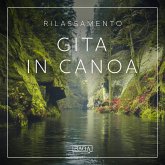 Rilassamento - Gita in canoa (MP3-Download) Rilassamento - Gita in canoa (MP3-Download)