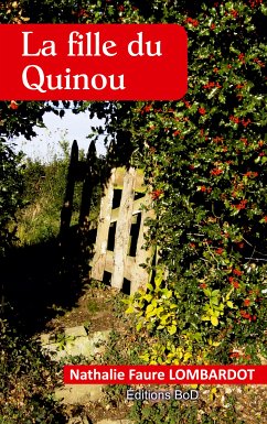 La fille du Quinou (eBook, ePUB) - Faure Lombardot, Nathalie