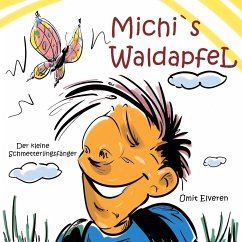 Michi`s Waldapfel (eBook, ePUB) - Elveren, Ümit