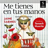 Me tienes en tus manos (MP3-Download)