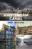 Amsterdam Canal Cruise Travel Guide (eBook, ePUB)