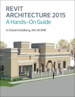 Revit Architecture 2015 (2-downloads) (eBook, PDF) - Goldberg, H. Edward