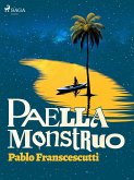 Paella monstruo (eBook, ePUB)