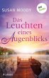 Das Leuchten eines Augenblicks (eBook,... - Bild 1