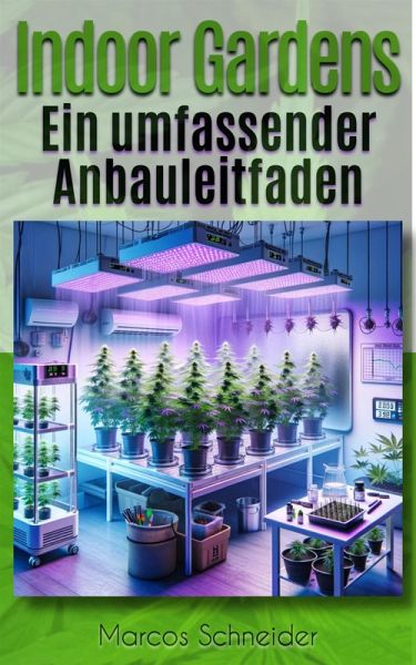Indoor Gardens (eBook, ePUB) Indoor Gardens (eBook, ePUB)