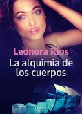 La alquimia de los cuerpos (eBook, ePUB)