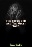 The Young Girl And The Giant Toad (eBook, ePUB)