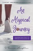 An Atypical Journey (eBook, ePUB)