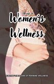 An eye on Women 's Wellness (eBook, ePUB)