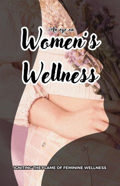 An eye on Women 's Wellness (eBook, ePUB) - Nissanth, Allen