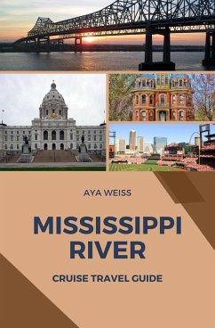 Cover Mississippi River Cruise Travel Guide (eBook, ePUB)