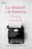 La situació i la història (eBook, ePUB)