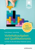 Vorbehaltsaufgaben und Qualifikationsmix (eBook, ePUB)