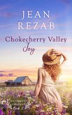 Chokecherry Valley Joy (Richmond Siblings, #2) (eBook, ePUB) Chokecherry Valley Joy (Richmond Siblings, #2) (eBook, ePUB)