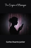 The Enigma of Messages (eBook, ePUB)