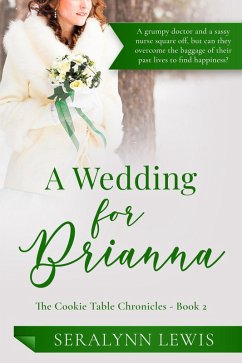 A Wedding for Brianna (The Cookie Table Chronicles, #2) (eBook, ePUB) - Lewis, Seralynn