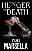 Hunger For Death (eBook, ePUB)